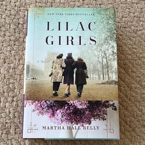 Lilac Girls Book by Martha Hall Kelly